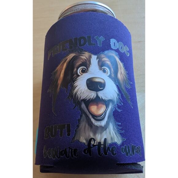 🎄AGS Ideas Friendly Dog But Beware of the Owner Can Koozie - Picture 1 of 1